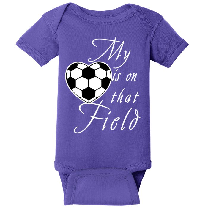 My Heart Is On that Field Cute Soccer Baby Bodysuit