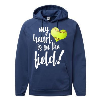 My Heart Is On The Field Baseball Player Performance Fleece Hoodie