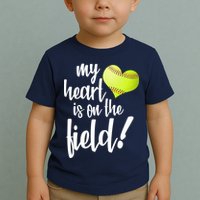 My Heart Is On The Field Baseball Player Toddler T-Shirt