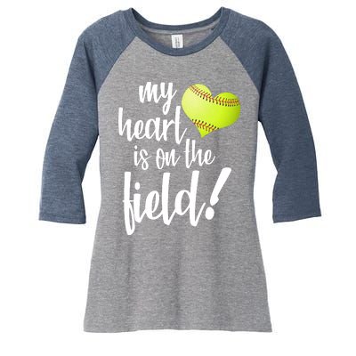 My Heart Is On The Field Baseball Player Women's Tri-Blend 3/4-Sleeve Raglan Shirt