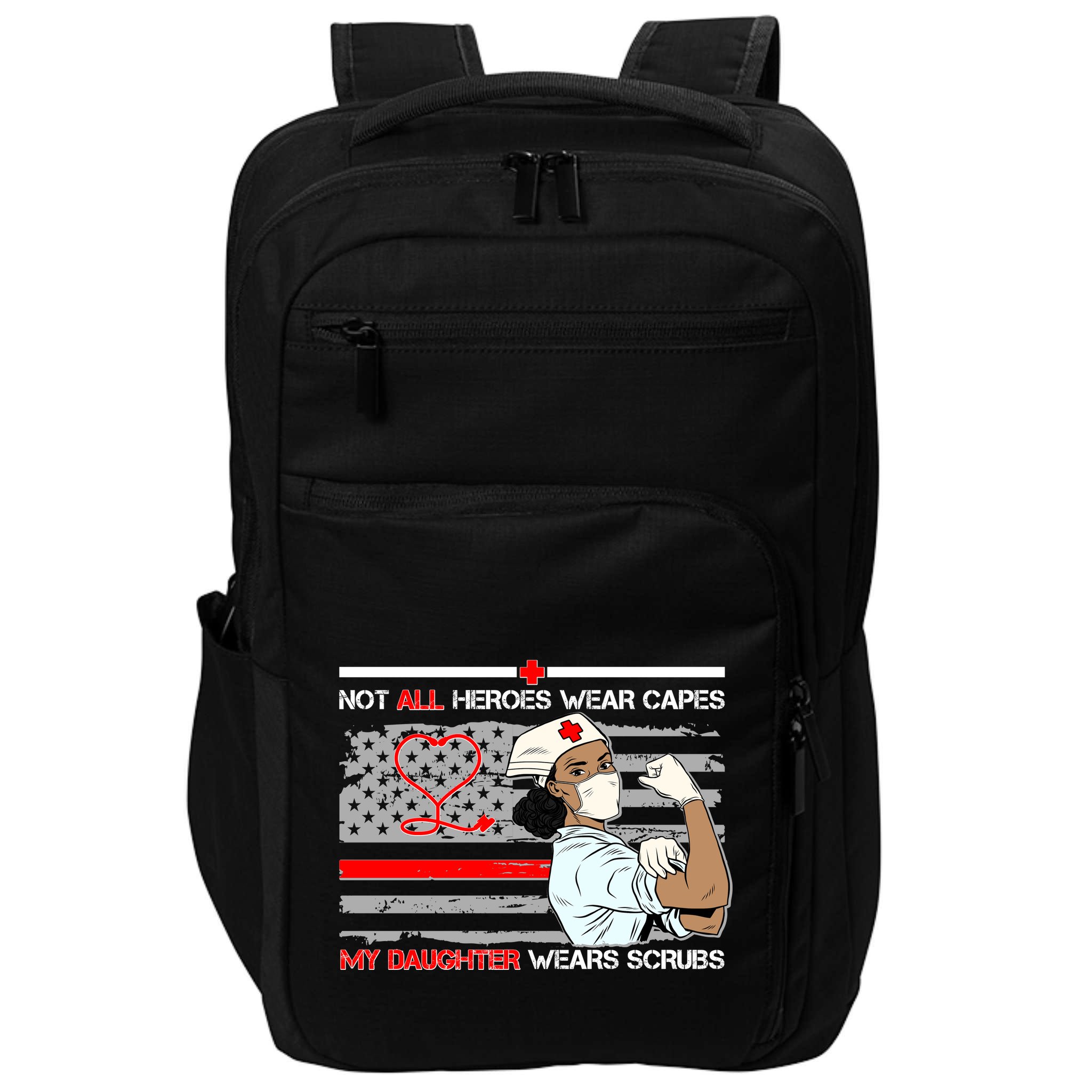 My Hero Daughter Wears Scrubs Nurse Impact Tech Backpack