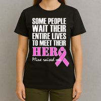 My Hero Raised Me Breast Cancer Awareness T-Shirt