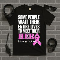 My Hero Raised Me Breast Cancer Awareness T-Shirt