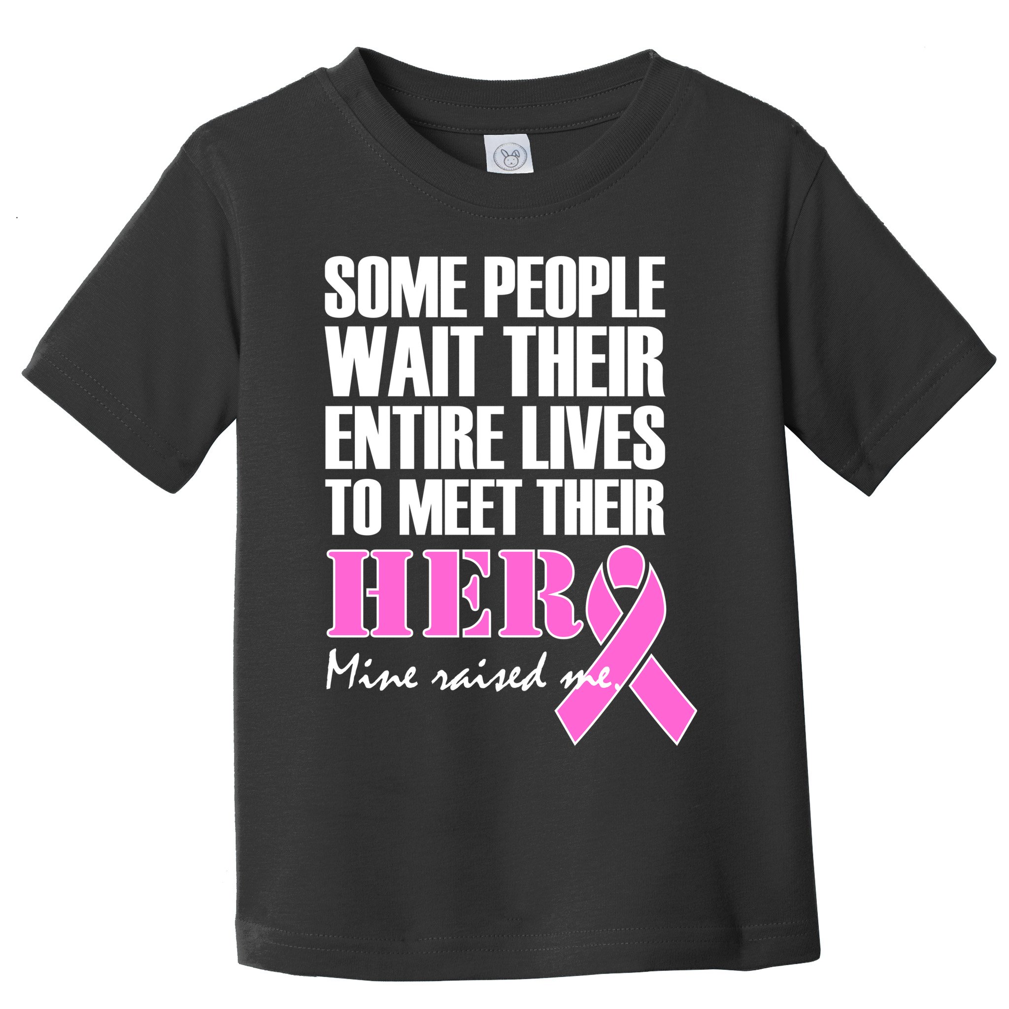 My Hero Raised Me Breast Cancer Awareness Toddler T-Shirt