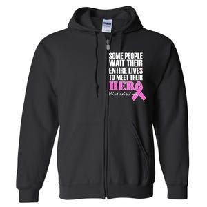 My Hero Raised Me Breast Cancer Awareness Full Zip Hoodie