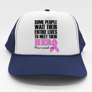 My Hero Raised Me Breast Cancer Awareness Trucker Hat