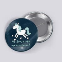 My Horse Ate My Homework Button