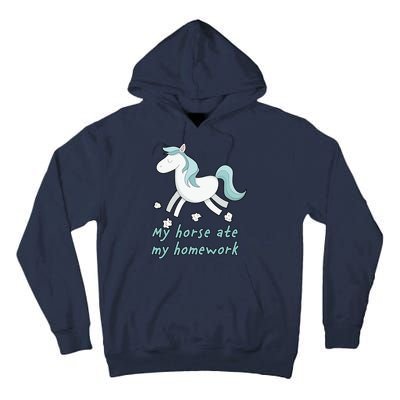 My Horse Ate My Homework Tall Hoodie