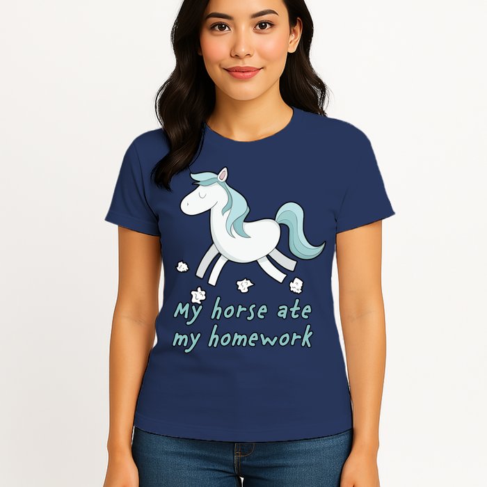 My Horse Ate My Homework Womens T-Shirt