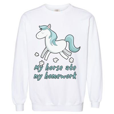 My Horse Ate My Homework Garment-Dyed Sweatshirt