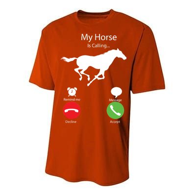 My Horse Is Calling Performance Sprint T-Shirt