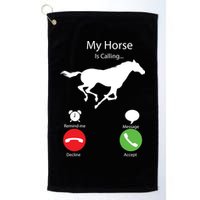 My Horse Is Calling Golf Towel