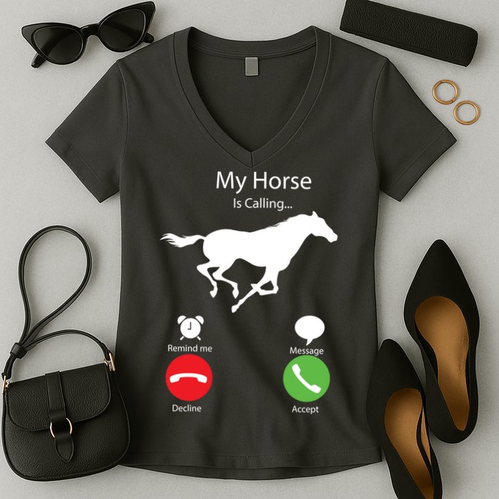 My Horse Is Calling Women's V-Neck T-Shirt