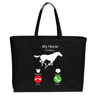 My Horse Is Calling Cotton Canvas Jumbo Tote