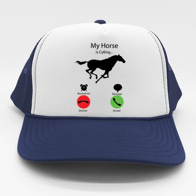 My Horse Is Calling Trucker Hat