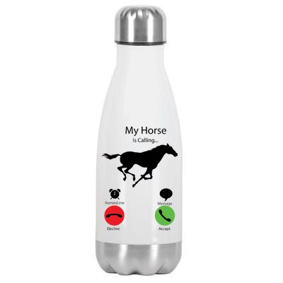 My Horse Is Calling Stainless Steel Insulated Water Bottle