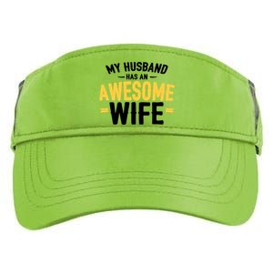 My Husband Has An Awesome Wife Adult Drive Performance Visor