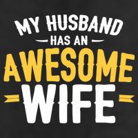My Husband Has An Awesome Wife Garment-Dyed Heavyweight T-Shirt
