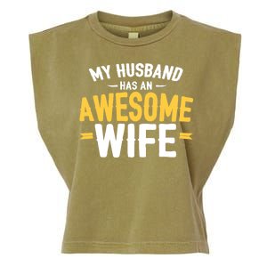 My Husband Has An Awesome Wife Garment-Dyed Women's Muscle Tee