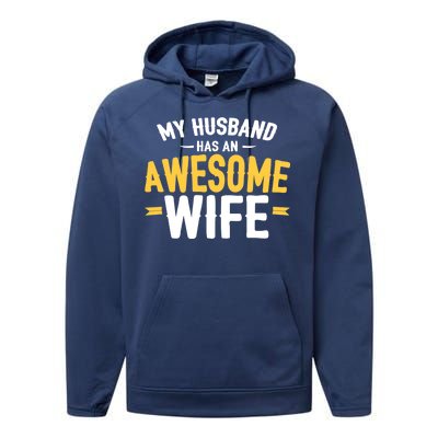 My Husband Has An Awesome Wife Performance Fleece Hoodie