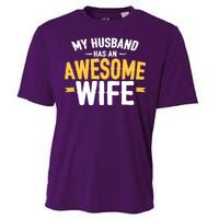 My Husband Has An Awesome Wife Cooling Performance Crew T-Shirt