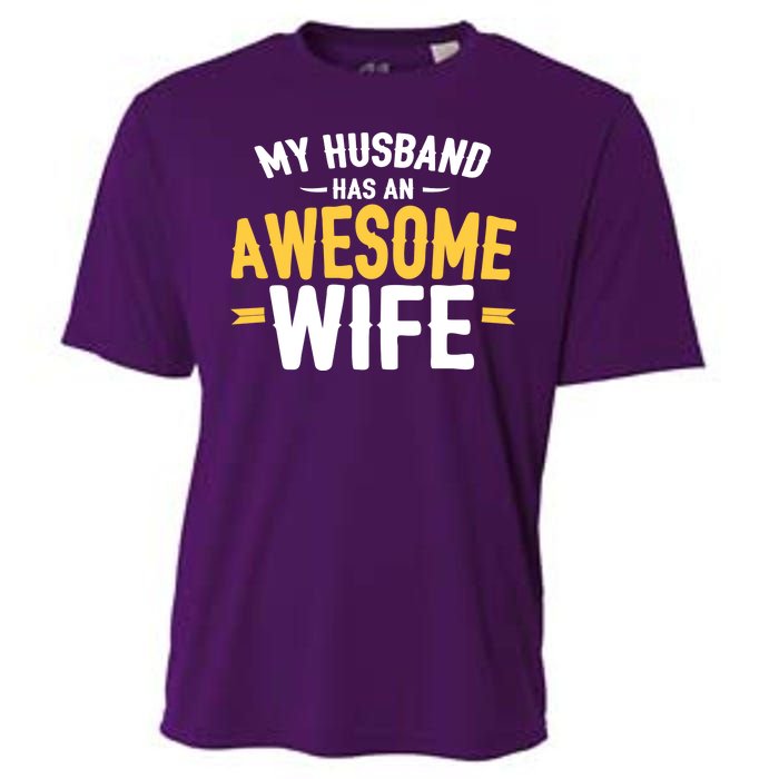 My Husband Has An Awesome Wife Cooling Performance Crew T-Shirt