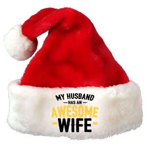 My Husband Has An Awesome Wife Premium Christmas Santa Hat