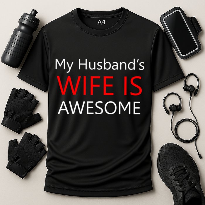 My Husband's Wife Is Awesome Cooling Performance Crew T-Shirt