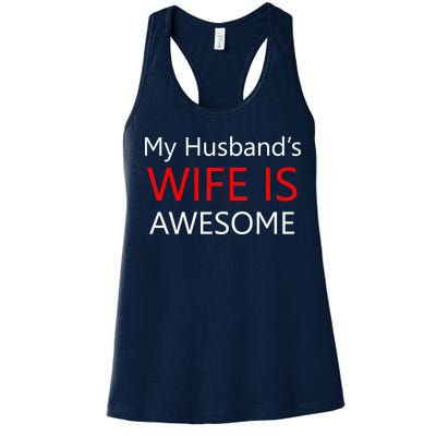 My Husband's Wife Is Awesome Women's Racerback Tank