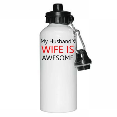 My Husband's Wife Is Awesome Aluminum Water Bottle