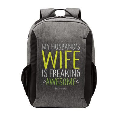 My Husbands Wife Is Freaking Awesome Vector Backpack