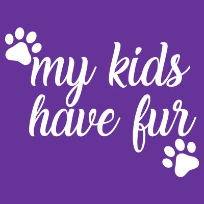 My Kids Have Fur T-Shirt