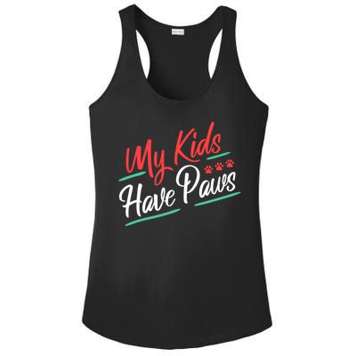 My Kids Have Paws Pet Owner Ladies PosiCharge Competitor Racerback Tank