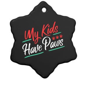 My Kids Have Paws Pet Owner Ceramic Star Ornament