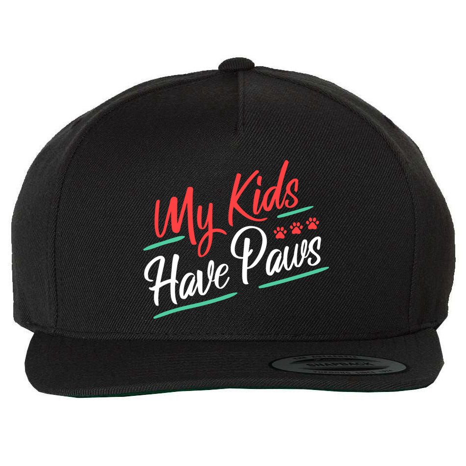 My Kids Have Paws Pet Owner Wool Snapback Cap