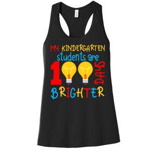 My Kindergarten Student Are 100 Days Brighter Women's Racerback Tank