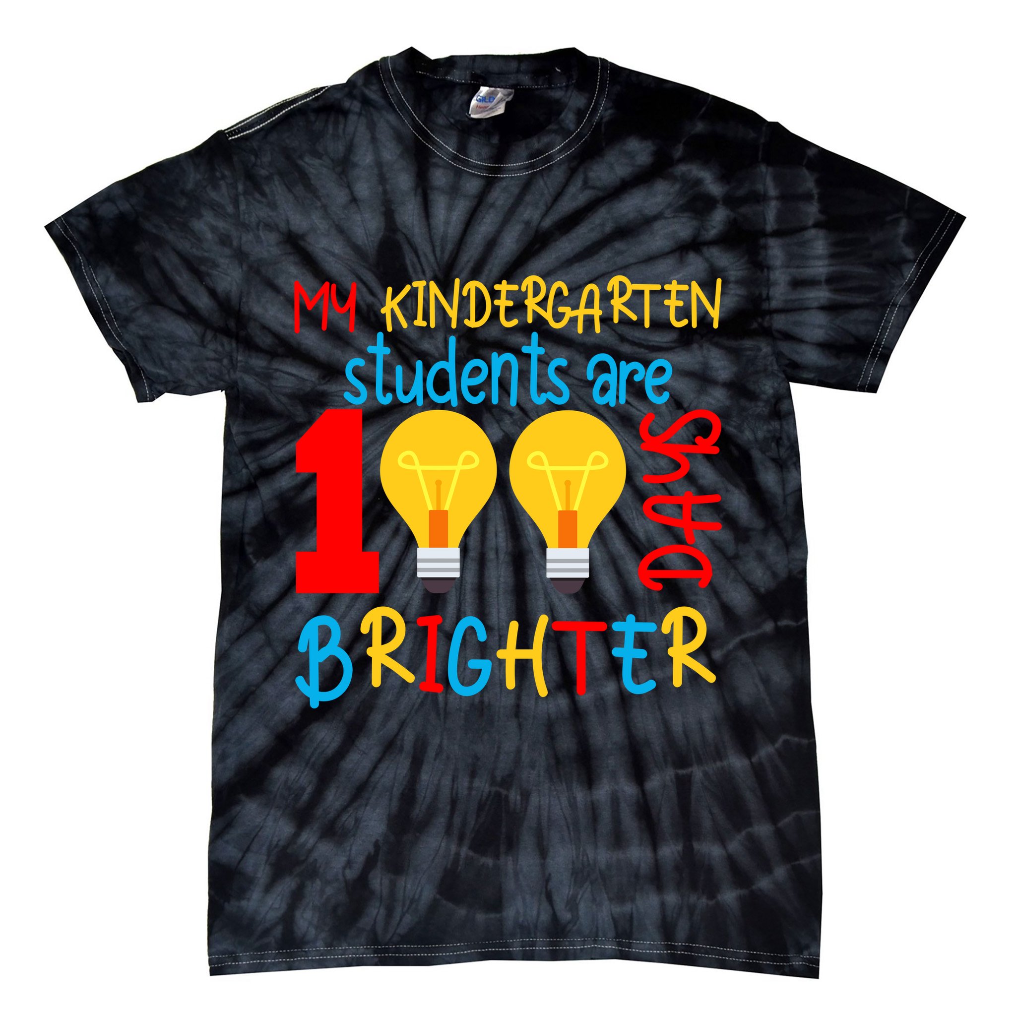My Kindergarten Student Are 100 Days Brighter Tie-Dye T-Shirt