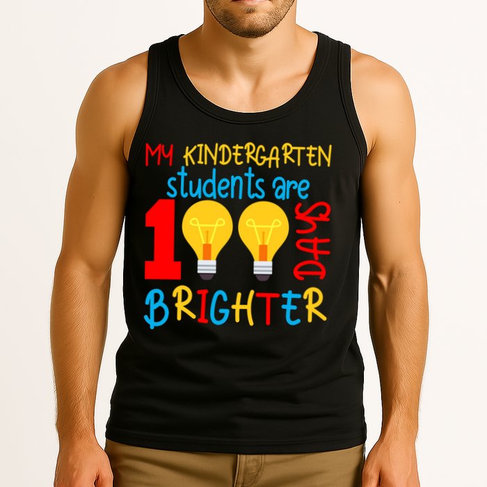 My Kindergarten Student Are 100 Days Brighter Tank Top