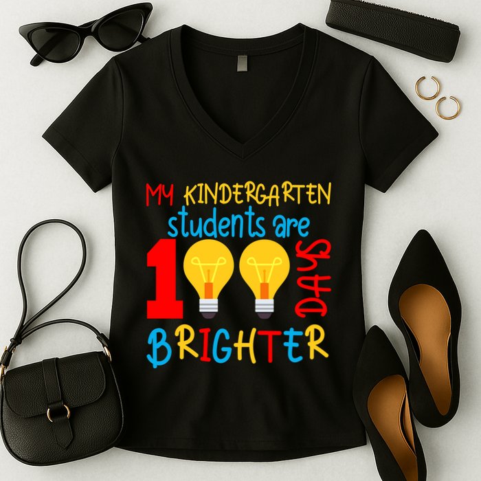My Kindergarten Student Are 100 Days Brighter Women's V-Neck T-Shirt
