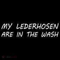 My Lederhosen Are In The Wash Drawstring Bag