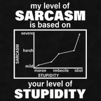 My Level Of Sarcasm Depends On Your Level Of Stupidity Ladies PosiCharge Tri-Blend Wicking Tank