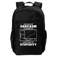 My Level Of Sarcasm Depends On Your Level Of Stupidity Daily Commute Backpack