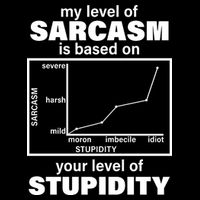 My Level Of Sarcasm Depends On Your Level Of Stupidity 16 in Basic Backpack