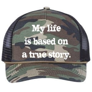 My Life Is Based On A True Story Retro Rope Trucker Hat Cap