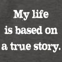 My Life Is Based On A True Story Vector Backpack