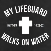 My Lifeguard Walks on Water - Matthew 14:22-32 Jesus Cross Trucker Hat
