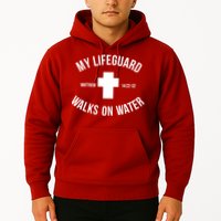 My Lifeguard Walks on Water - Matthew 14:22-32 Jesus Cross Hoodie