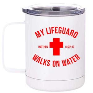 My Lifeguard Walks on Water - Matthew 14:22-32 Jesus Cross 12 oz Stainless Steel Tumbler Cup