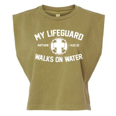 My Lifeguard Walks On Water Jesus Saves Garment-Dyed Women's Muscle Tee