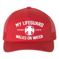 My Lifeguard Walks On Water Jesus Saves Yupoong Adult 5-Panel Trucker Hat